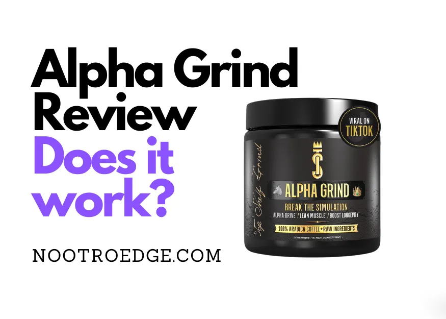 Alpha Grind Review